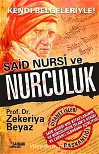 Said Nursi ve Nurculuk