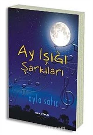 Ay Işığı Şarkıları