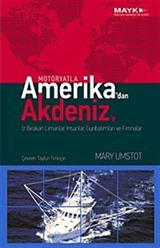 Motoryatla Amerika'dan Akdeniz'e