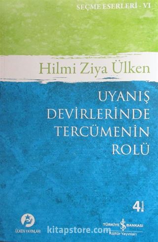 Uyanış Devirlerinde Tercümenin Rolü