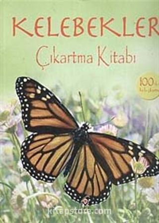 Kelebekler / Çıkartma Kitabı