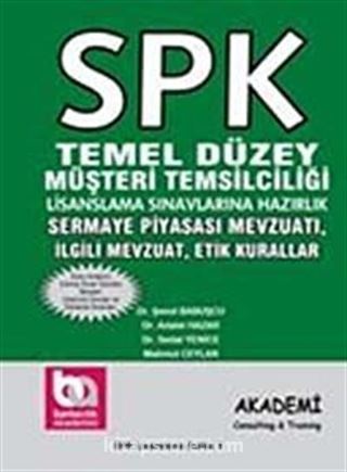 SPK Temel Düzey Müşteri Temsilciliği Lisanslama Sınavlarına Hazırlık