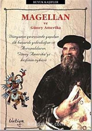 Magellan ve Güney Amerika