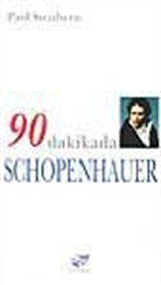 90 Dakikada Schopenhauer