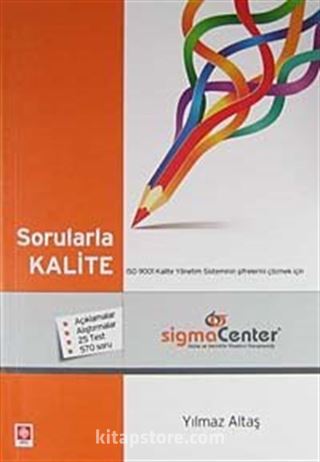 Sorularla Kalite