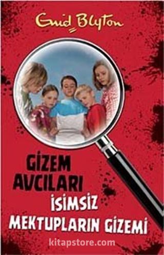 Gizem Avcıları- 4 / İsimsiz Mektupların Gizemi