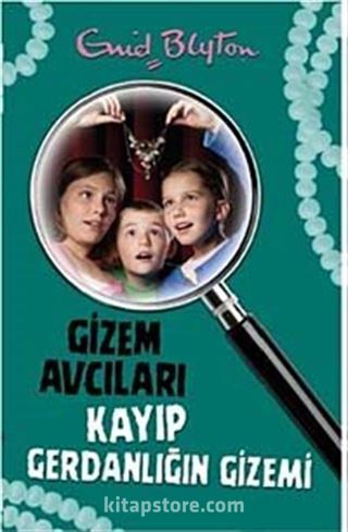 Gizem Avcıları- 5 / Kayıp Gerdanlığın Gizemi