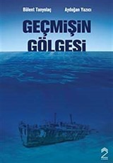 Geçmişin Gölgesi