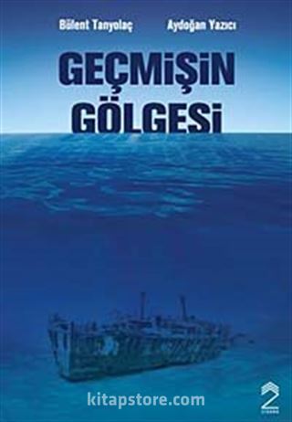 Geçmişin Gölgesi