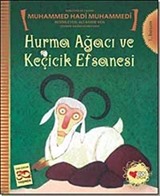 Hurma Ağacı ve Keçicik Efsanesi