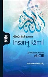 Günümüz İnsanına İnsan-ı Kamil 2