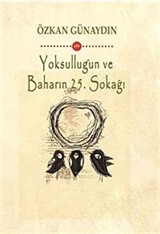 Yoksulluğun ve Baharın 25. Sokağı