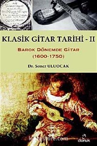 Klasik Gitar Tarihi - II