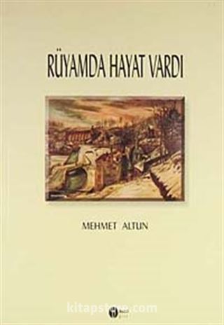 Rüyamda Hayat Vardı