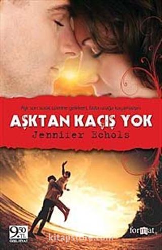 Aşktan Kaçış Yok