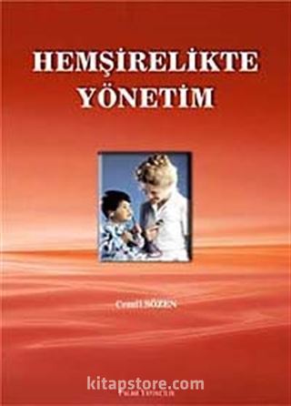 Hemşirelikte Yönetim