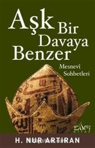 Aşk Bir Davaya Benzer