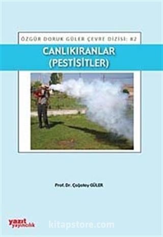 Canlıkıranlar (Pestisitler)