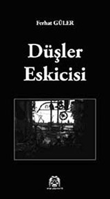 Düşler Eskicisi