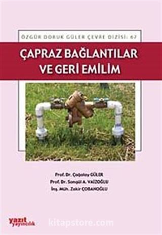 Çapraz Bağlantılar ve Geri Emilin