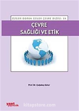 Çevre Sağlığı ve Etik