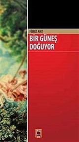 Bir Güneş Doğuyor