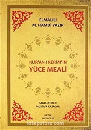 Kur'an-ı Kerim'in Yüce Meali