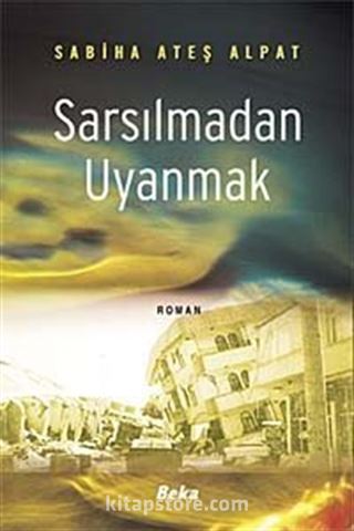 Sarsılmadan Uyanmak