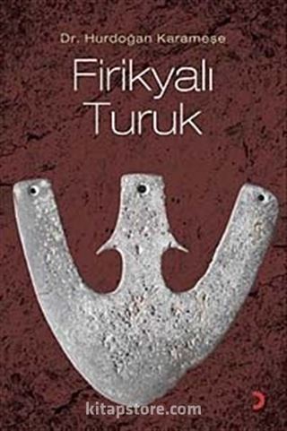 Firikyalı Turuk