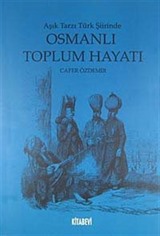 Osmanlı Toplum Hayatı