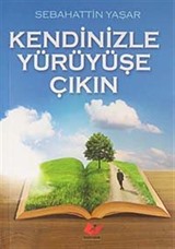 Kendinizle Yürüyüşe Çıkın