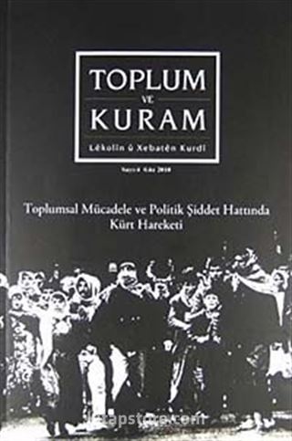 Toplum ve Kuram Dergisi Sayı:4 Güz 2010