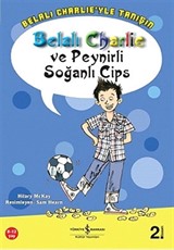 Belalı Charlie ve Peynirli Soğanlı Cips