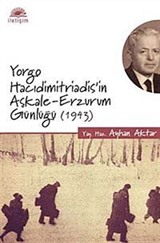 Yorgo Hacıdimitriadis'in Aşkale-Erzurum Günlüğü (1943)