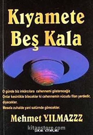 Kıyamete Beş Kala