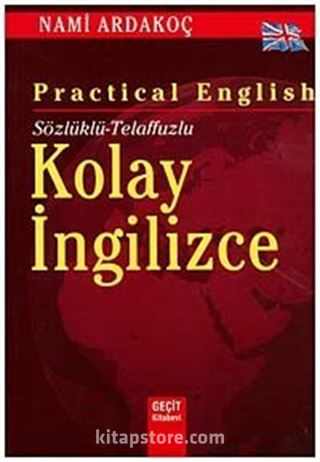 Kolay İngilizce / Sözlüklü - Telaffuzlu