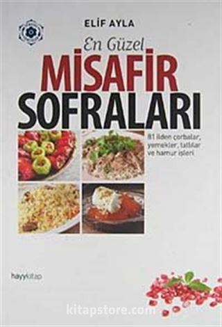 En Güzel Misafir Sofraları