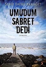 Umudum Sabret Dedi