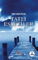 Tatlı Esintiler