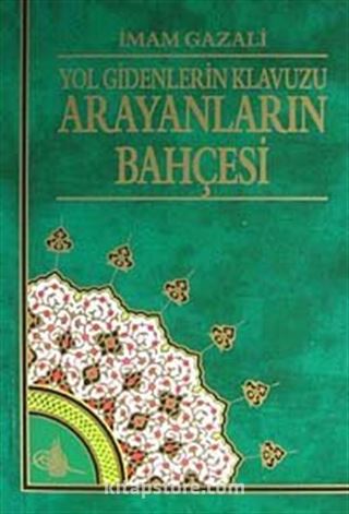 Arayanların Bahçesi