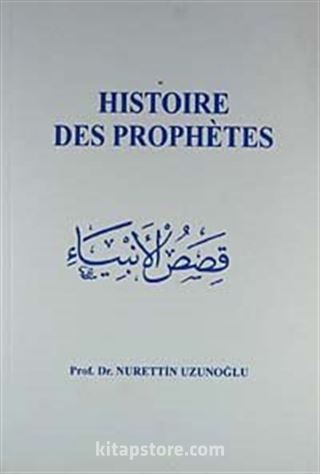 Histoire Des Prophetes