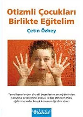 Otizmli Çocukları Birlikte Eğitelim