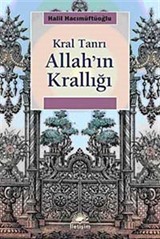 Allah'ın Krallığı Kral Tanrı