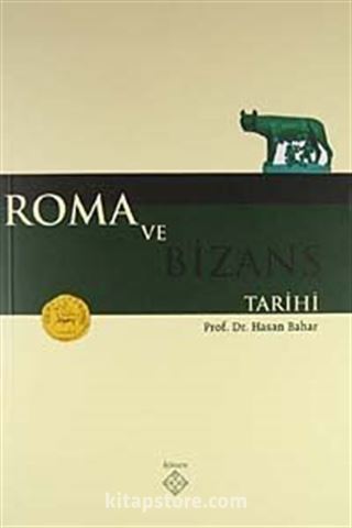 Roma ve Bizans Tarihi