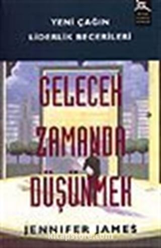 Gelecek Zamanda Düşünmek