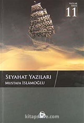 Seyahat Yazıları