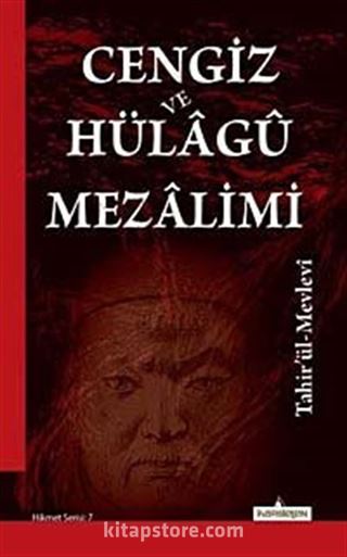 Cengiz ve Hülagu Mezalimi