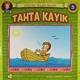 Tahta Kayık / Afacan Bedir Serisi -5