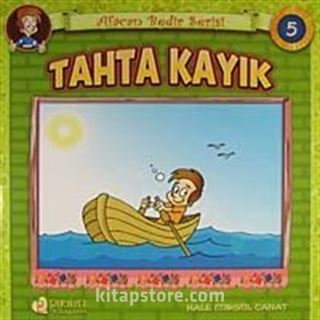 Tahta Kayık / Afacan Bedir Serisi -5