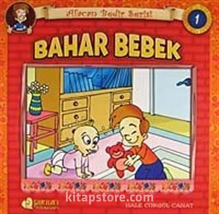 Bahar Bebek / Afacan Bedir Serisi -1